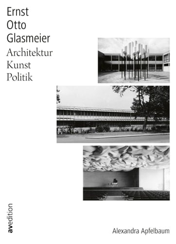 Ernst Otto Glasmeier Architektur, Kunst, Politik