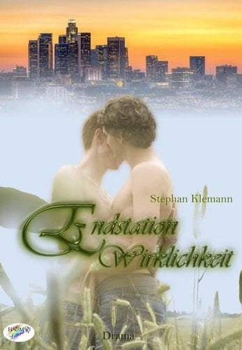 Endstation Wirklichkeit Drama
