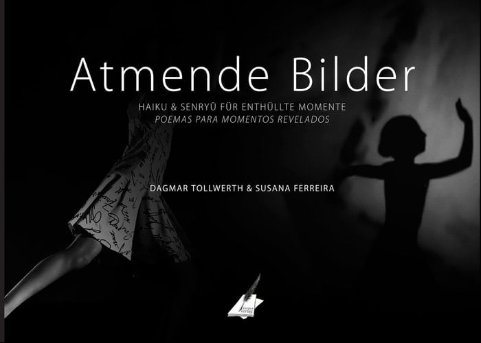Atmende Bilder Haiku & Senryū für enthüllende Momente