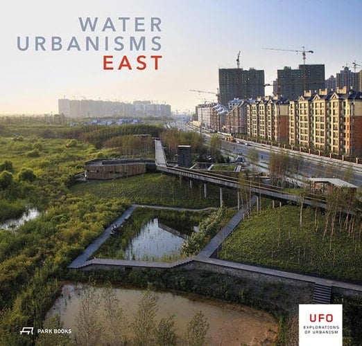 Water Urbanisms East