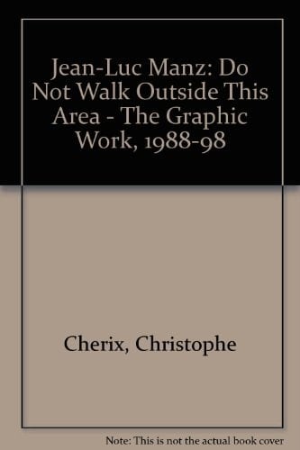 Do Not Walk Outside this Area Editionen 1988-1998
