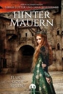 Hinter Mauern Fluch oder Segen?