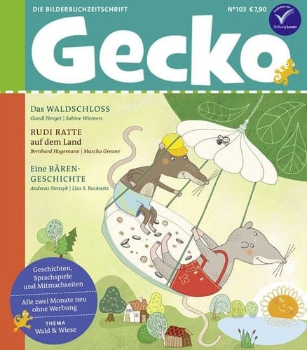 Gecko Kinderzeitschrift Band 103 Thema: Wald und Wiese