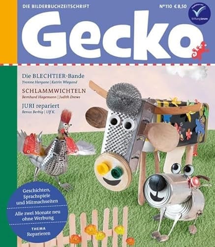 Gecko Kinderzeitschrift Band 110 Thema: Reparieren