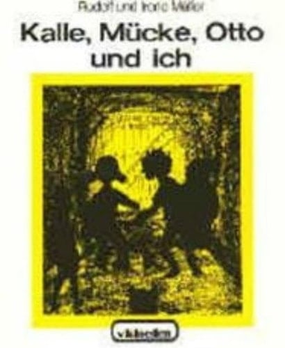 Kalle, Mücke, Otto und ich Abenteuer im alten Haus