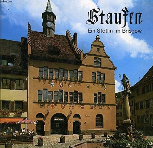 Staufen e. Stetlin im Brisgow