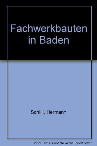 Fachwerkbauten in Baden