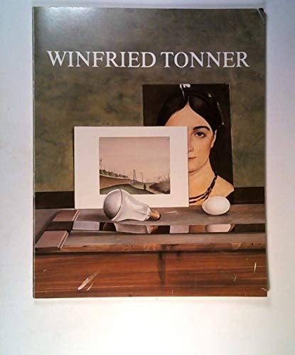 Winfried Tonner Bilder 1966-1986