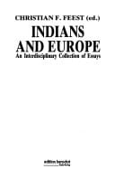 Indians and Europe: An interdisciplinary collection of essays (Forum)