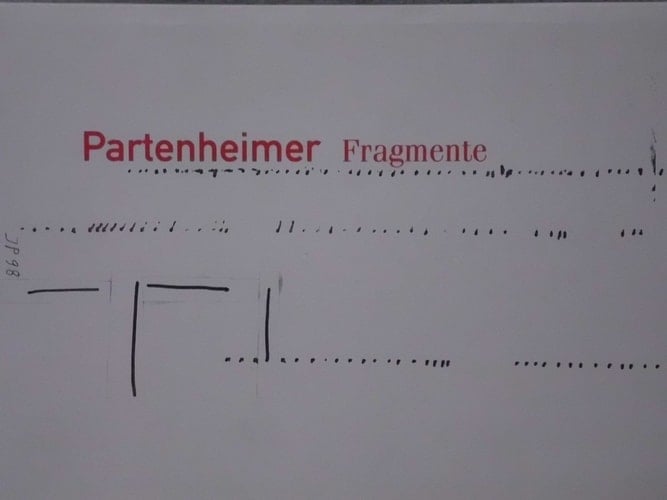 Partenheimer Fragmente: Arbeiten Auf Papier 1981 Bis 1998