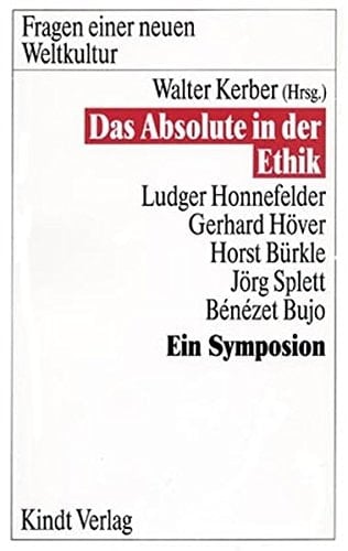 Das Absolute in der Ethik