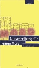 Ausschreibung für einen Mord Ein Architektenkrimi