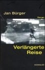 Verlängerte Reise Roman