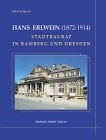 Hans Erlwein. (1872 - 1914).