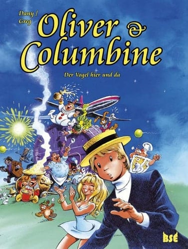 Oliver & Columbine Der Vogel hier und da