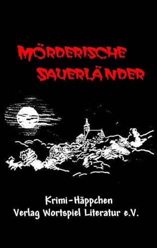 Mörderische Sauerländer Krimi-Häppchen