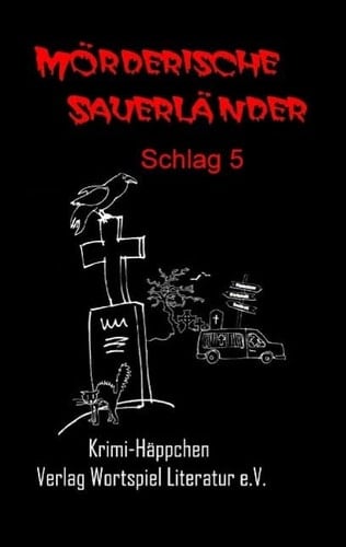Mörderische Sauerländer Schlag 5