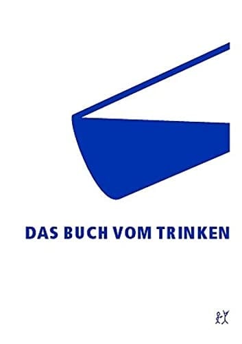 Das Buch vom Trinken