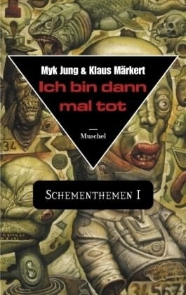 Ich bin dann mal tot