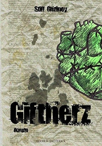 Giftherz Roman