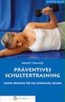 Präventives Schultertraining starke Übungen für ein schwaches Gelenk