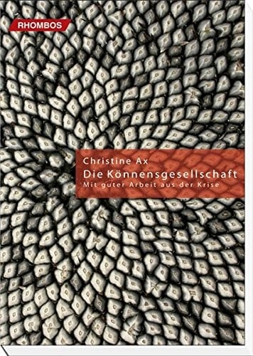 Die Könnensgesellschaft mit guter Arbeit aus der Krise