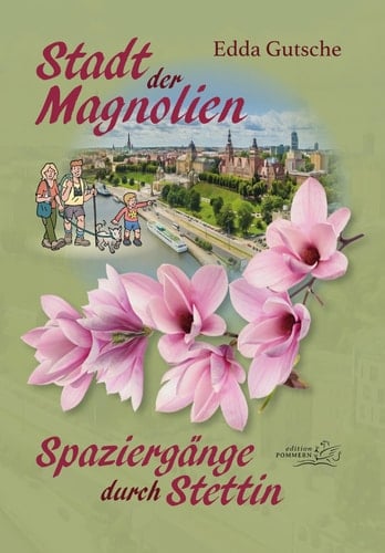 Stadt der Magnolien Spaziergänge durch Stettin