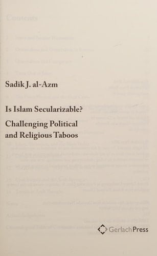 Is Islam Secularizable? Challenging Political and Religious Taboos