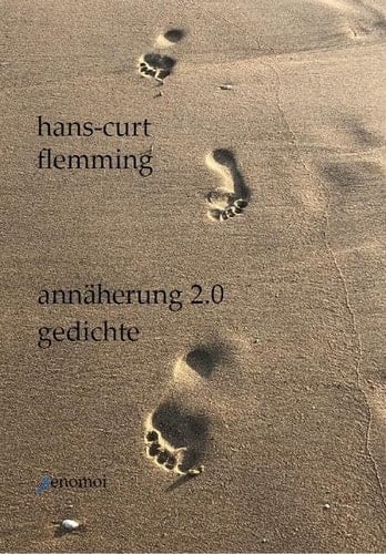Annäherung 2.0 Gedichte