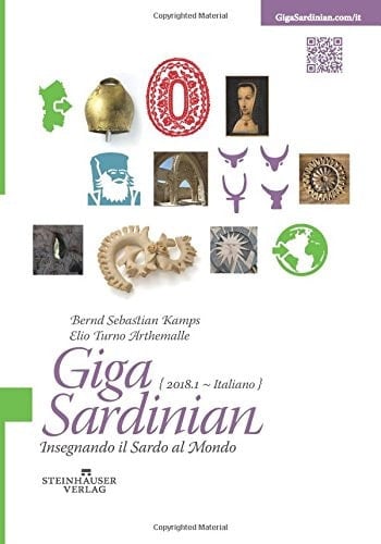 GigaSardinian Italiano: Insegnando il sardo al mondo (Italian Edition)