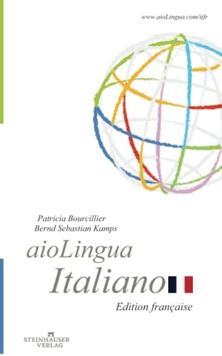aioLingua Italiano | Édition française (French Edition)