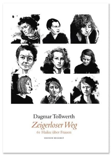 Zeigerloser Weg 61 Haiku über Frauen