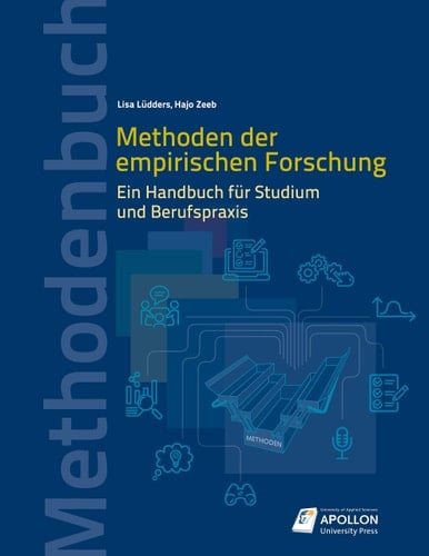 Methoden der empirischen Forschung Ein Handbuch für Studium und Berufspraxis