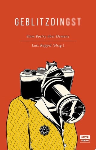 Geblitzdingst Slam Poetry über Demenz