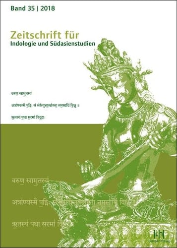 Zeitschrift Für Indologie und Südasienstudien, Band 35 (2018).