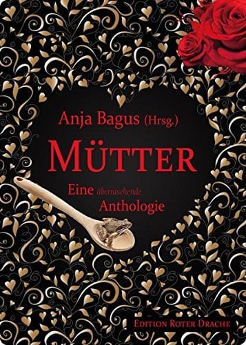 Mütter eine überraschende Anthologie