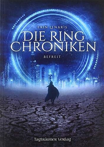 Die Ring Chroniken 2 Befreit