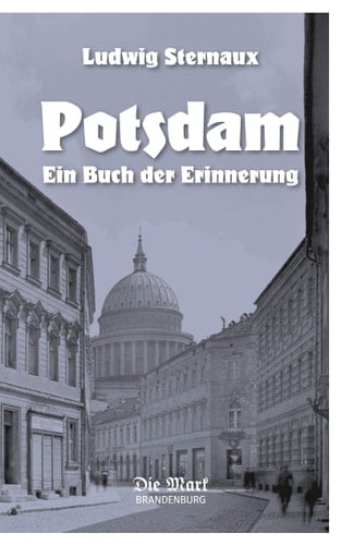 Potsdam ein Buch der Erinnerung