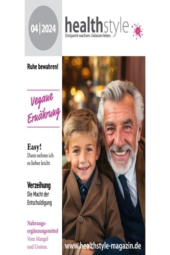 healthstyle Entspannt wachsen. Gelassen leben.