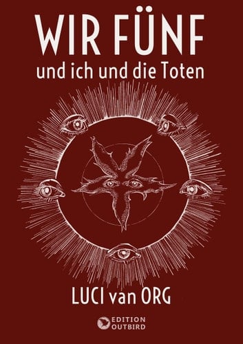 Wir Fünf und ich und die Toten