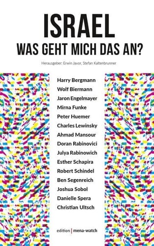 Israel - was geht mich das an? eine Anthologie