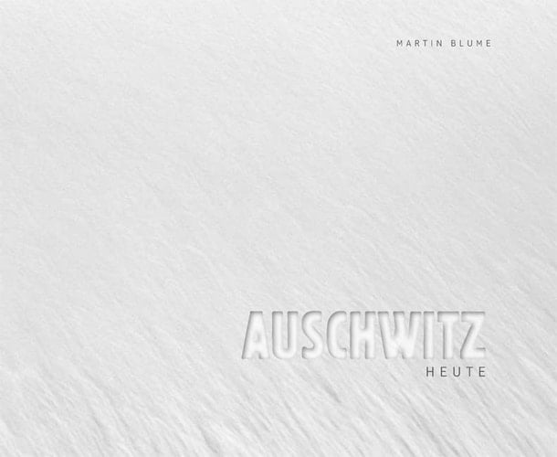 Auschwitz dzisiaj