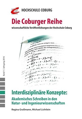 Interdisziplinäre Konzepte akademisches Schreiben in den Natur- und Ingenieurwissenschaften