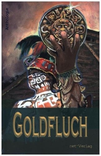 Goldfluch Anthologie