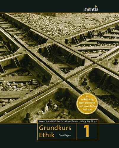 Grundkurs Ethik Grundlagen