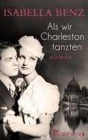 Als wir Charleston tanzten