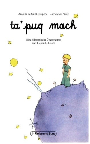 ta' puq mach Der kleine Prinz