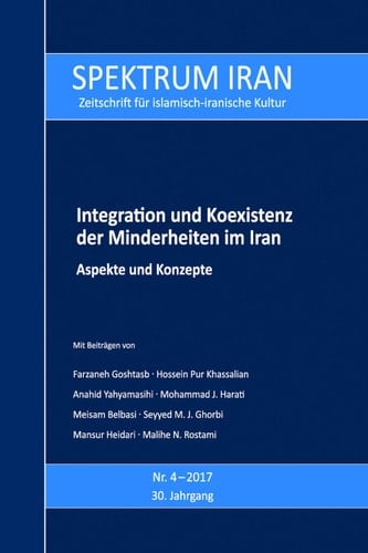 Integration und Koexistenz der Minderheiten im Iran Aspekte und Konzepte