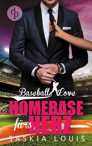 Homebase fürs Herz (Chick Lit, Liebesroman)