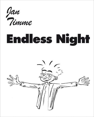 Jan Timme endless night